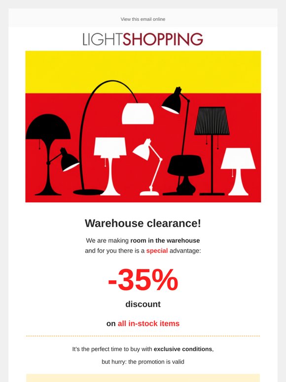 Warehouse clearance: -35% on in-stock items