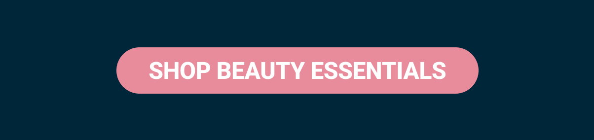 Shop Beauty Essentials