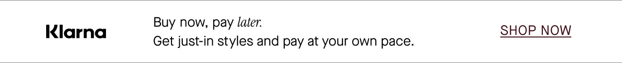 Buy now, pay later.