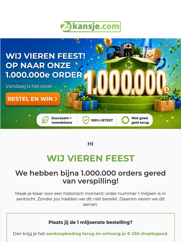 Feest! De 1 miljoenste order komt eraan