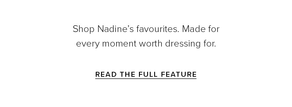 Nadine’s Spring/Summer Favourites