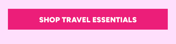 Shop Travel Essentials
