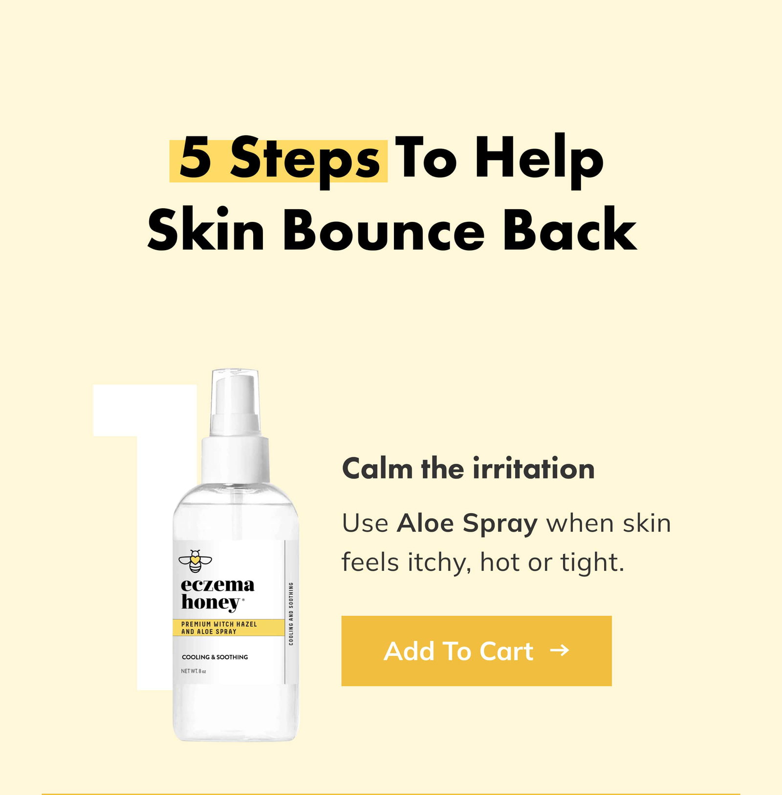 Calm the irritation