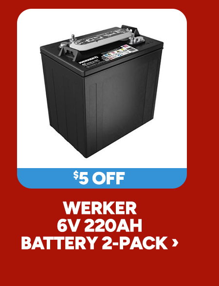 Werker 6V 220Ah Battery 2-pack ›