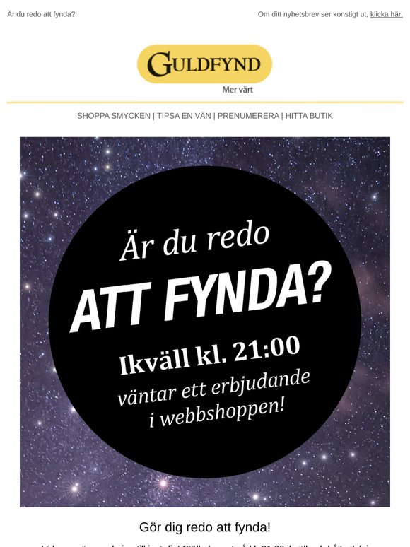 Ett erbjudande väntar på dig ikväll!