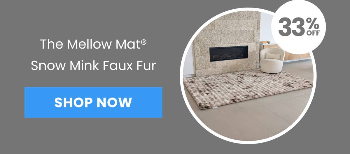 A medium shot displays 'The Mellow Mat® Snow Mink Faux Fur' text and a 'SHOP NOW' button on the left, with a circular overlay on the right showing a r...