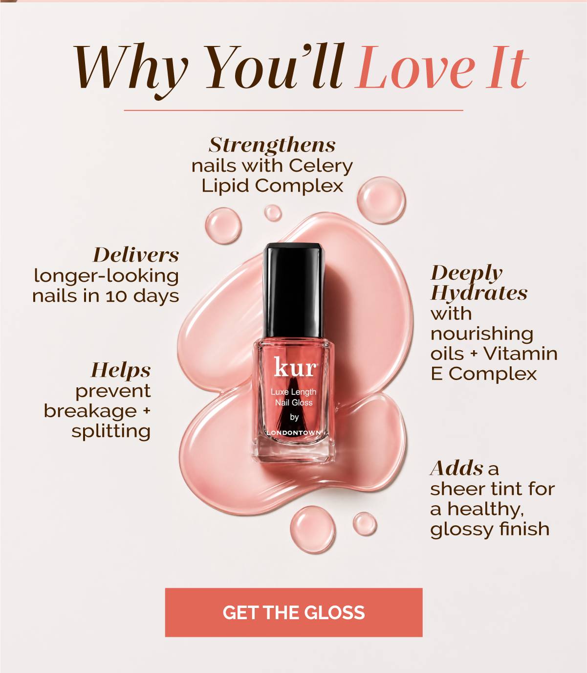 Shop Luxe Length Nail Gloss for longer looking nails in 10 days.