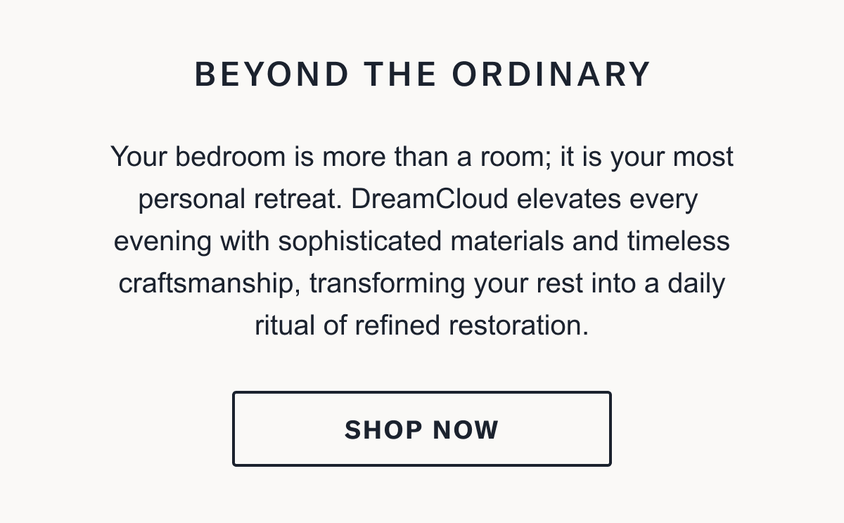 Beyond the ordinary