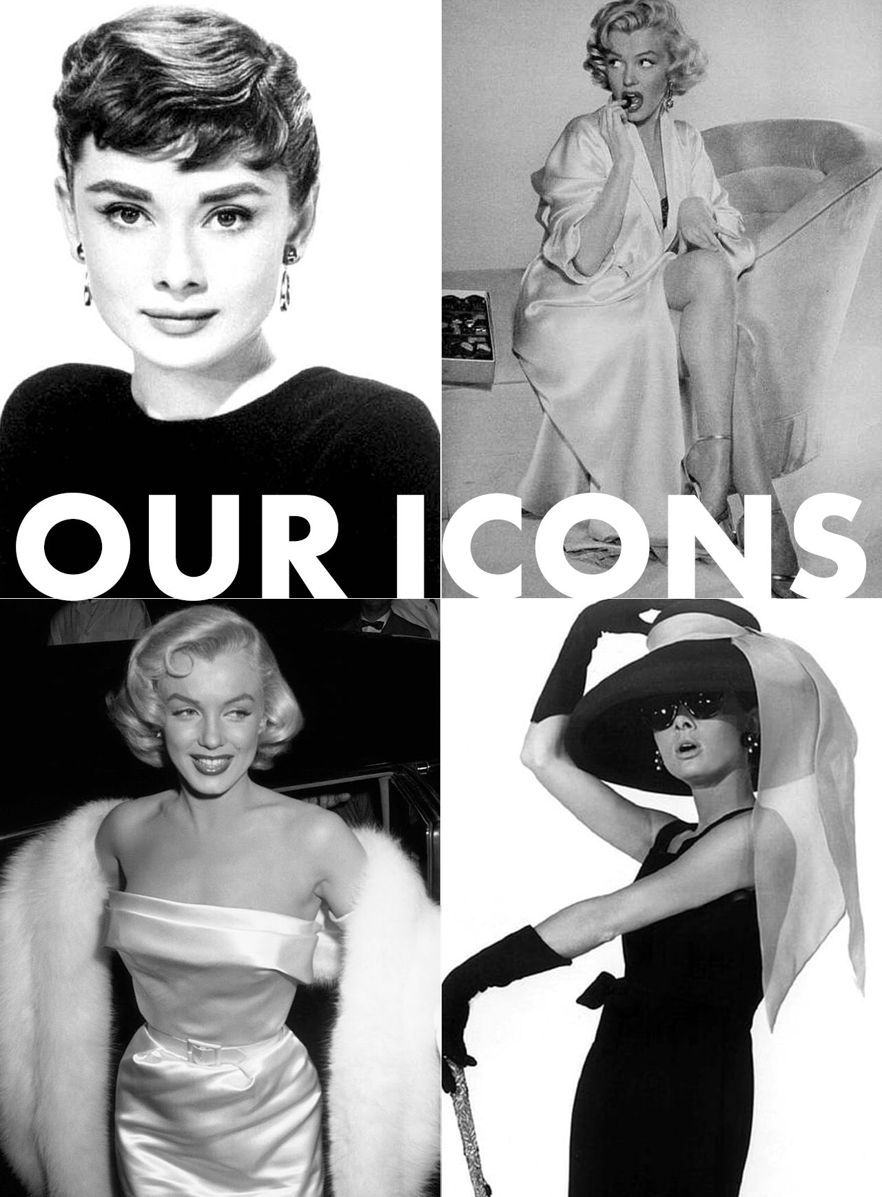 Our Icons: Audrey and Marilyn