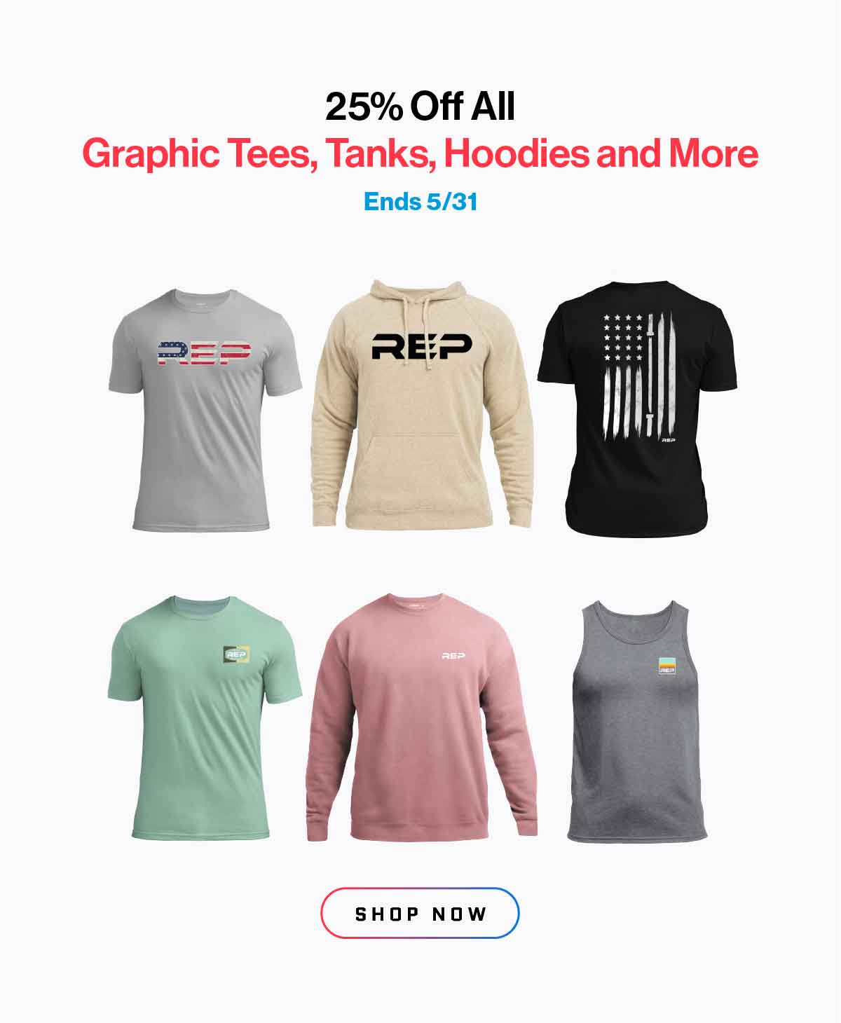 25% Off All Graphic Tees, Tanks, Hoodies and More