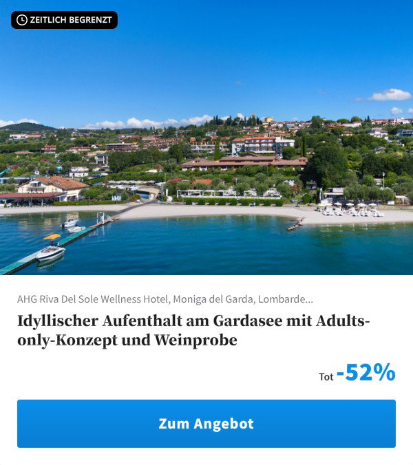 Idyllischer Aufenthalt am Gardasee mit Adults-only-Konzept und Weinprobe
