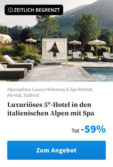 Luxuriöses 5*-Hotel in den italienischen Alpen mit Spa