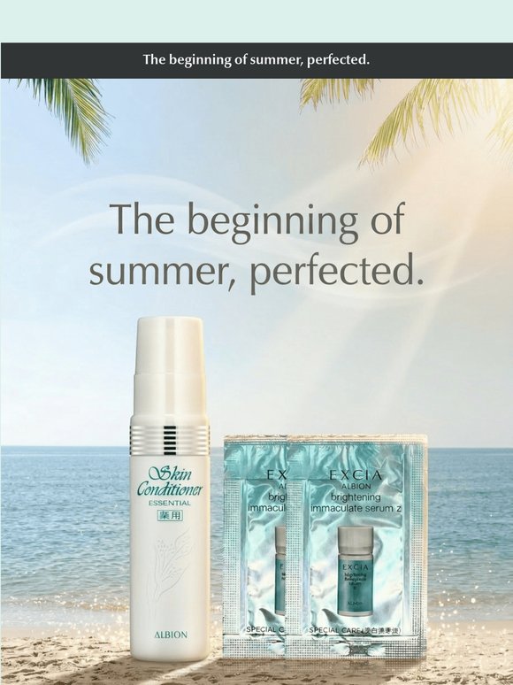 Start Summer with Clear, Luminous Skin