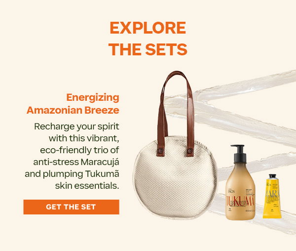 Energizing Amazonian Breeze: Trio of anti-stress AMracujá and plumping Tukumã skin essential.