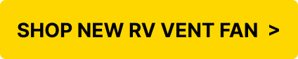 shop new rv vent fan >