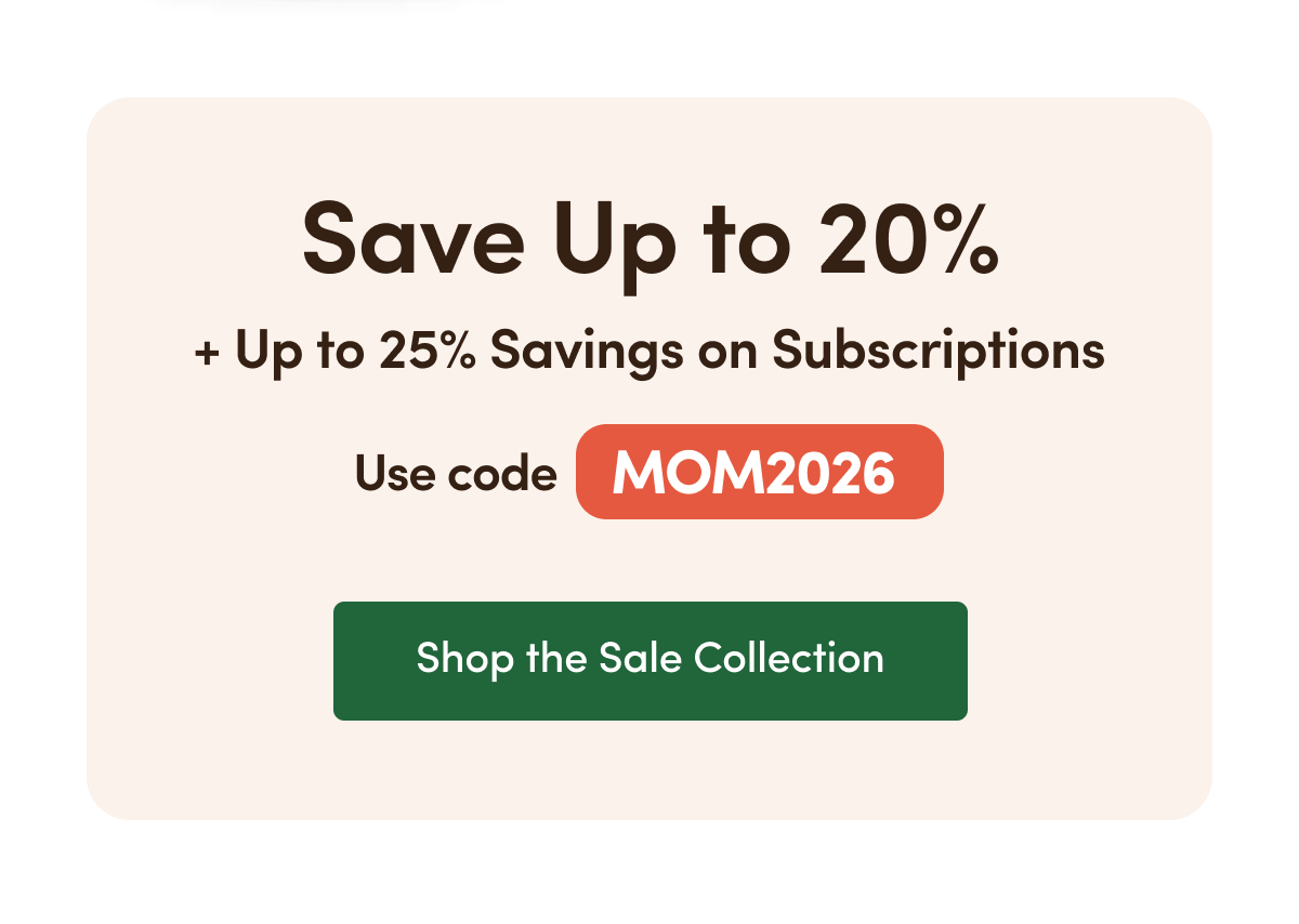Save Up to 20% + Up to 25% Savings on Subscriptions