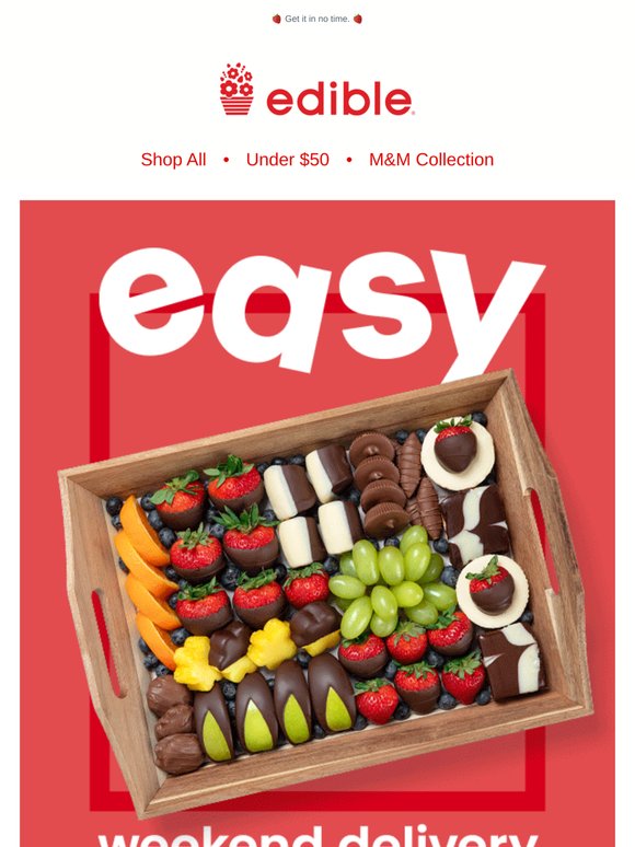 Weekend plans? Get treats delivered, quick & easy