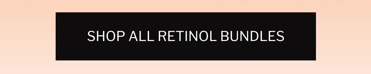 Shop All Retinol Bundles