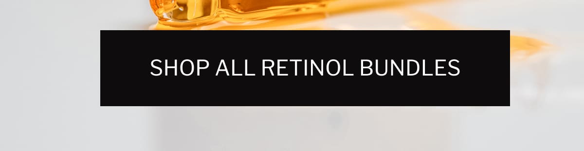 Shop All Retinol Bundles
