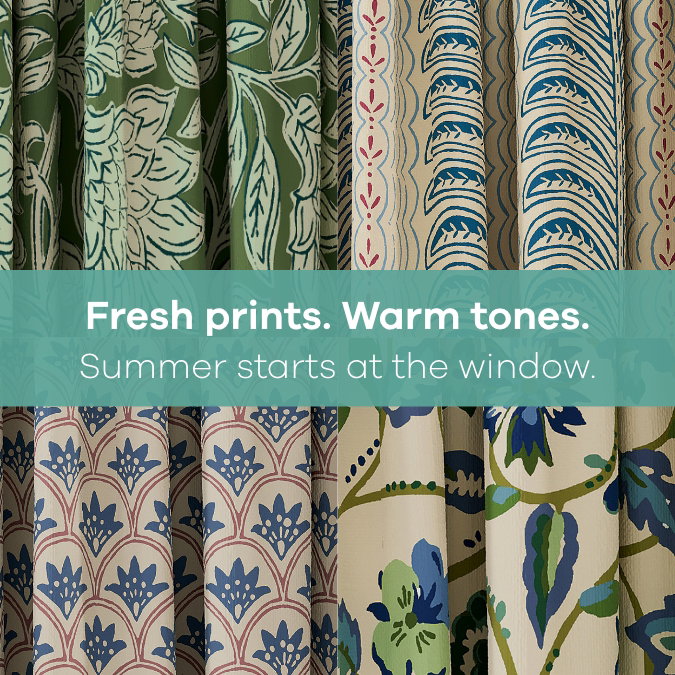 Fresh prints. Warm tones. Summer starts at the window.