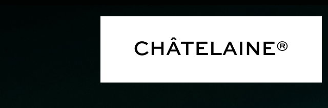 Chatelaine®