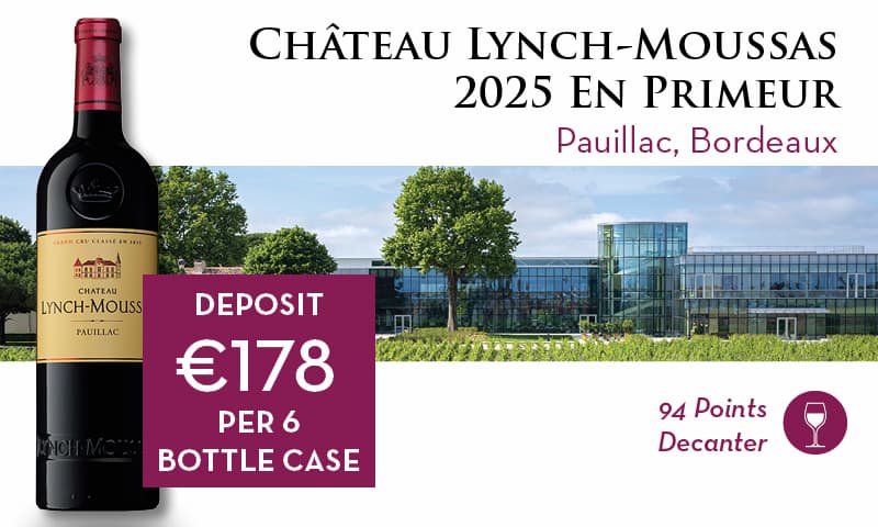 Reserve Château Lynch-Moussas 2025 En Primeur here