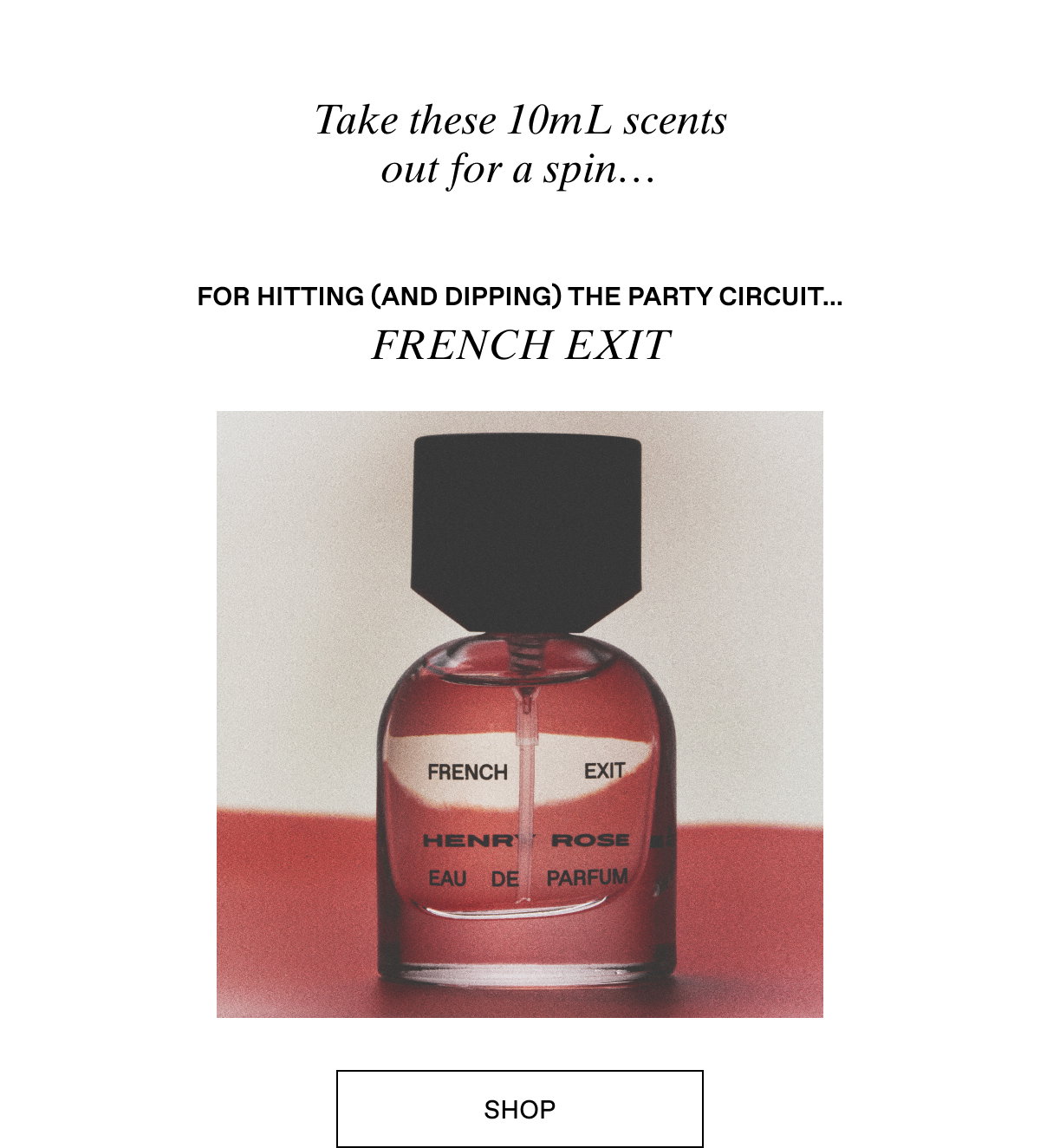 Shop French Exit Mini Size