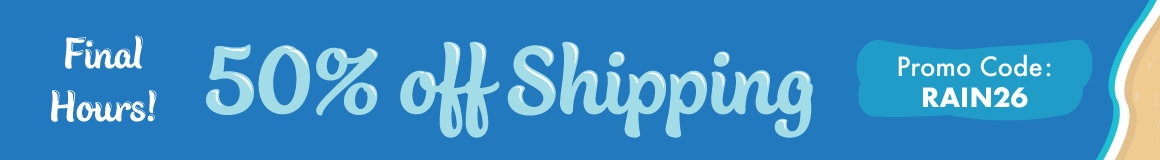 50% off shipping*. Promo Code: RAIN26. *Restrictions apply; see website for details. Ends 05/15/26