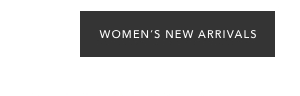 Women's New Arrivals