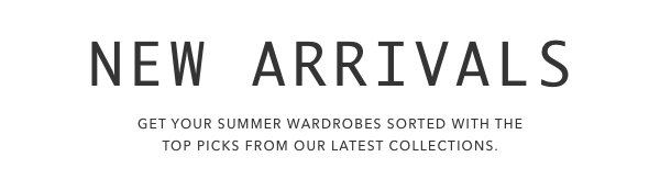 New Arrivals