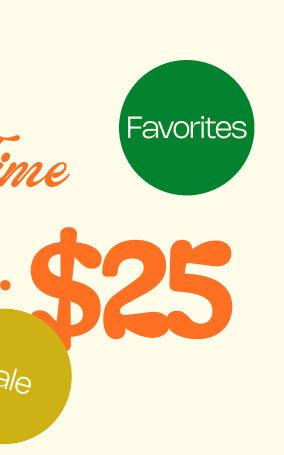 Limited Time $15 | $20 | $25 Summer Favorites Shop Kids