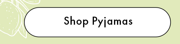 Shop Pyjamas