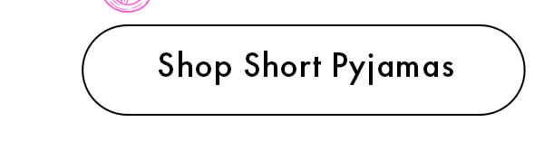 Shop Short Pyjamas