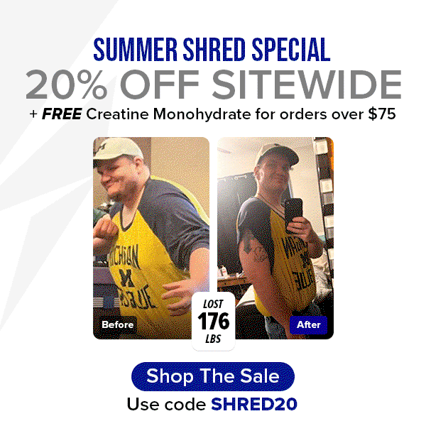 Summer Shred Special 20% OFF sitewide 