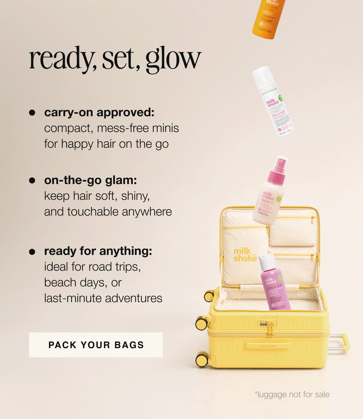 pack your bags with milk_shake minis