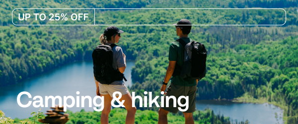 Camping & hiking | up to 25% off