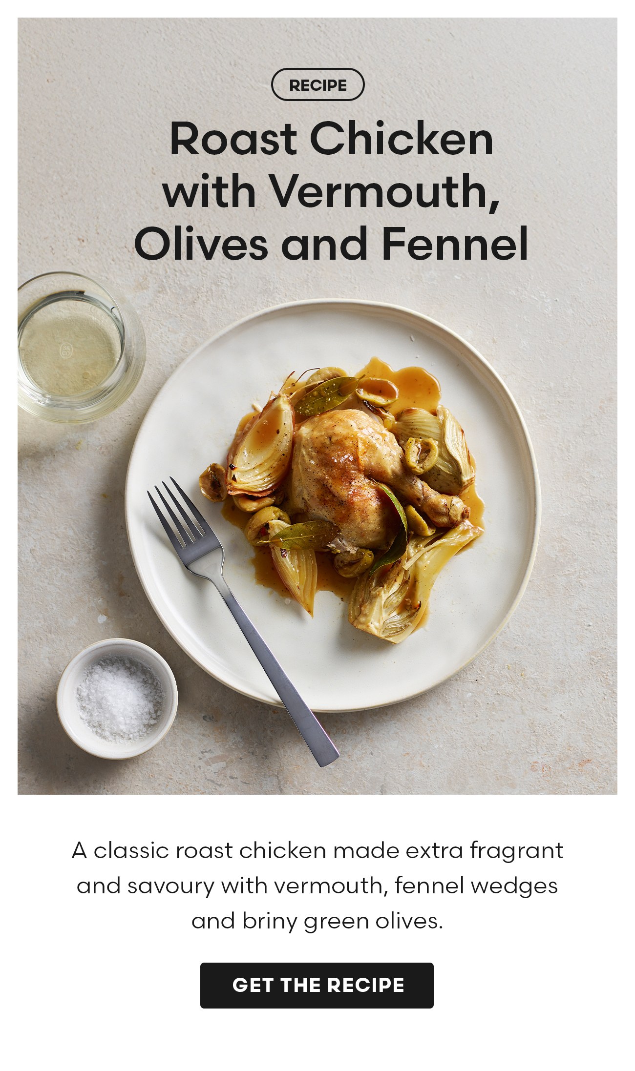 Roast Chicken with Vermouth, Olives and Fennel