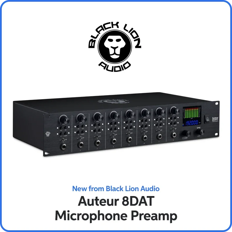 New from Black Lion Audio: Auteur 8DAT Microphone Preamp