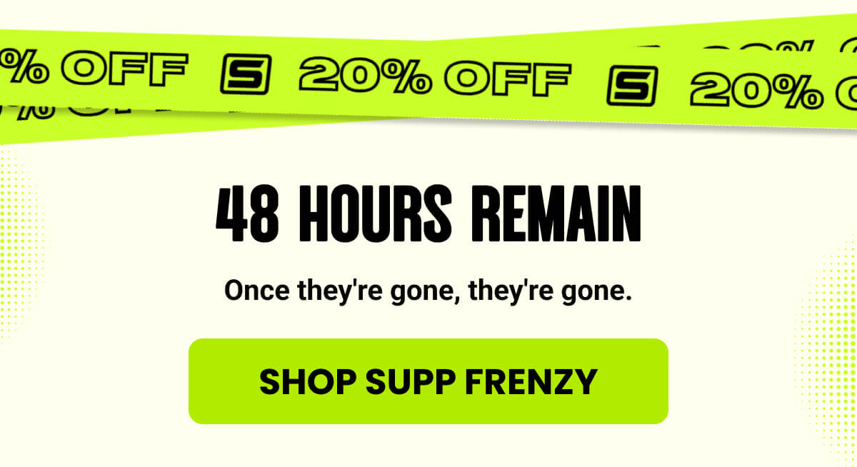 48 HOURS REMAIN 