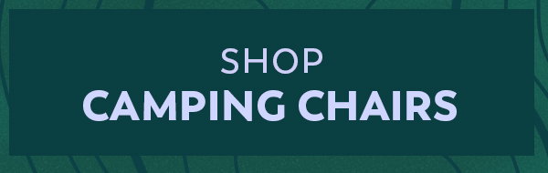 Shop Camping Chairs