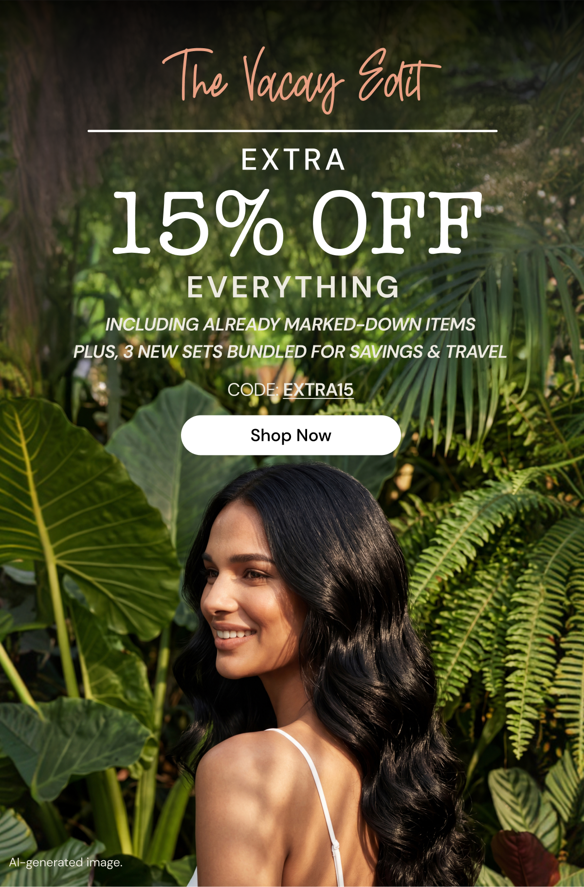 Save an extra 15% off with code VACAY