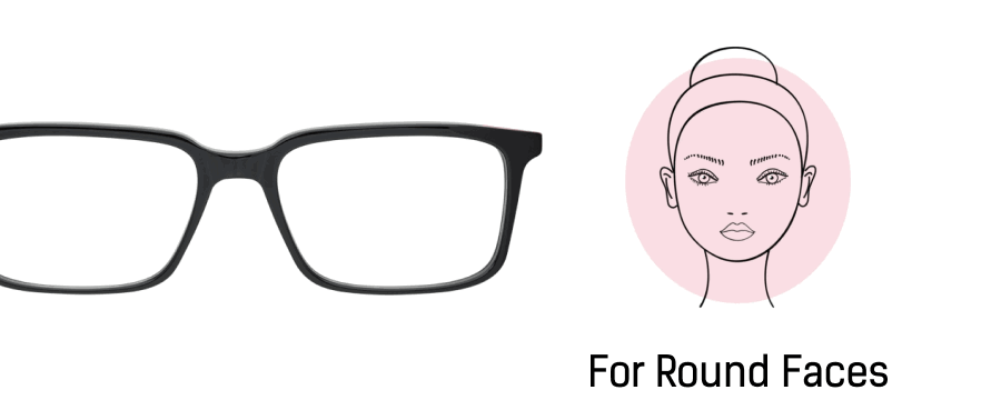 For Round Faces