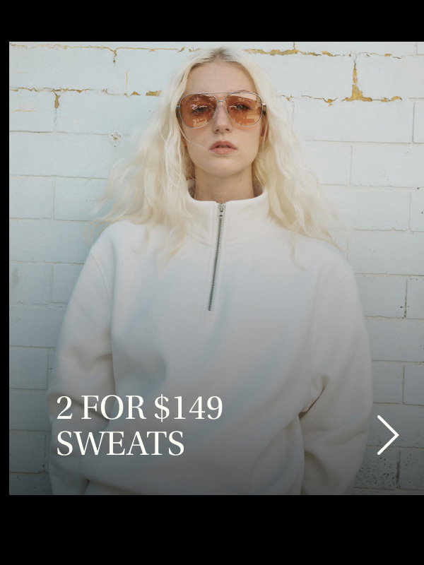 2 for $149 Sweats
