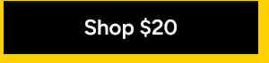 Shop $20