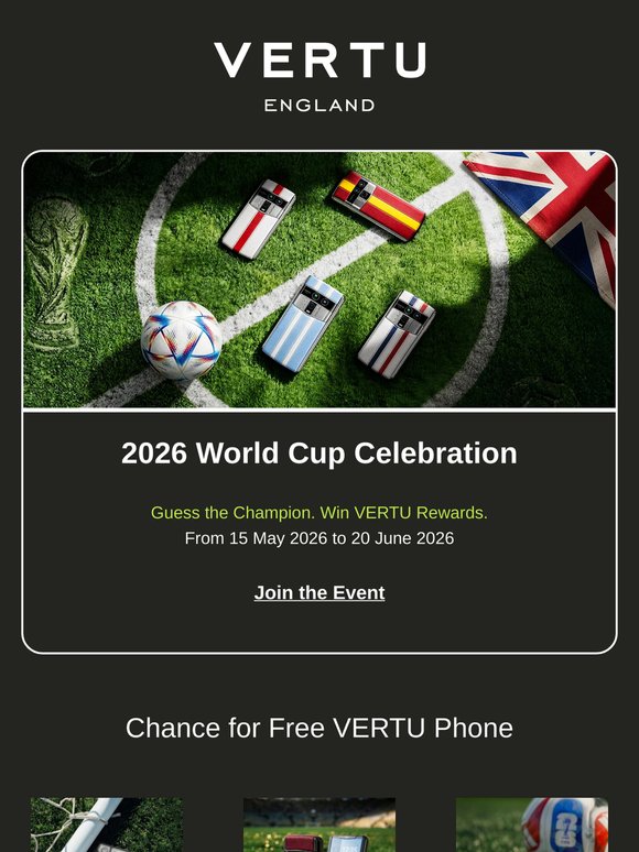 2026 World Cup Celebration: Get Free VERTU Phone
