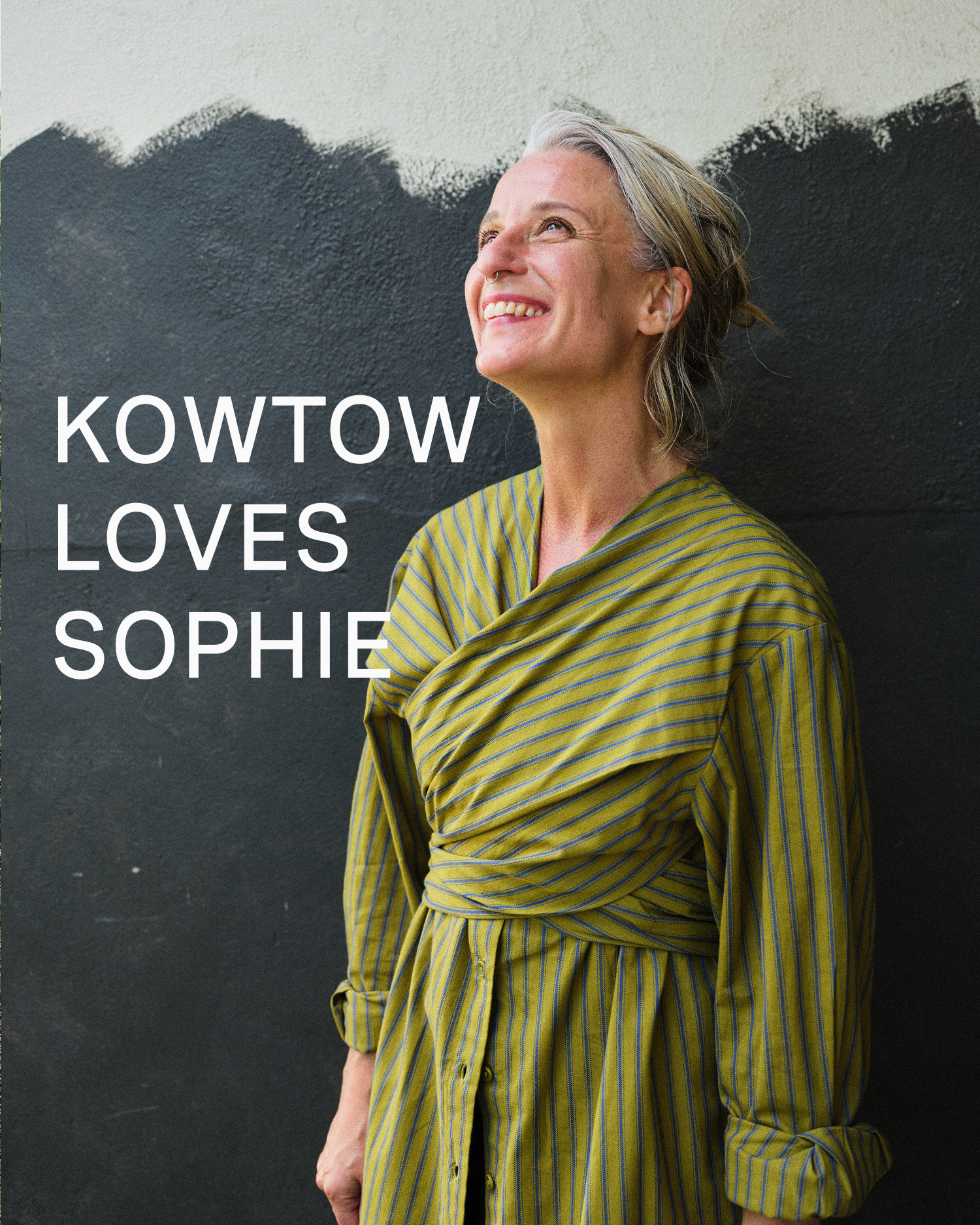 Kowtow Loves Sophie