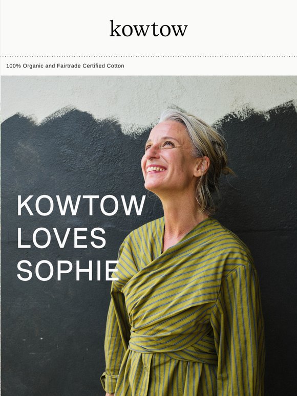 Kowtow loves Sophie