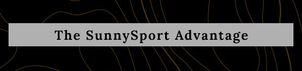 The SunnySports Advantage