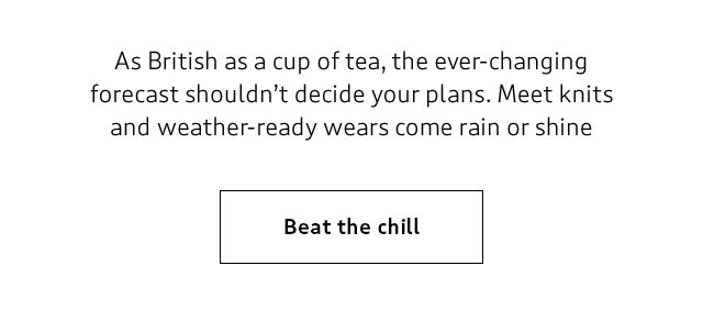 Plan your style, not the weather