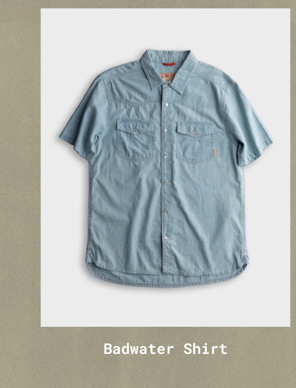 Badwater Shirt